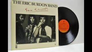 The Eric Burdon Band  ~  It Hurts Me Too