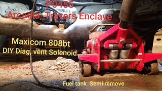 How to fix Code P0455 Enclave, Acadia & Traverse  3.6L