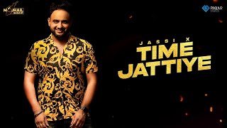 Download lagu Time Jattiye Jassi X | Majhail Rakaat | Punjabi Songs 2021 mp3
