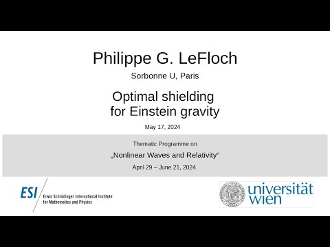 Philippe G. LeFloch - Optimal shielding for Einstein gravity