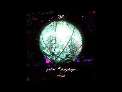 Pollàri, Larry League - Ball (Prod. SenseiATL)