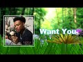 Luh Kel - Want You (Lyrics)