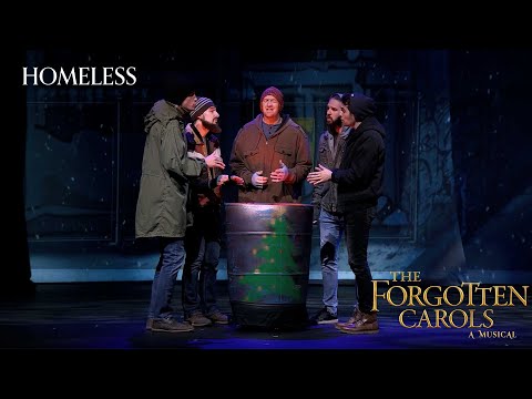 Homeless (Like the Christ Child Was) - The Forgotten Carols Musical