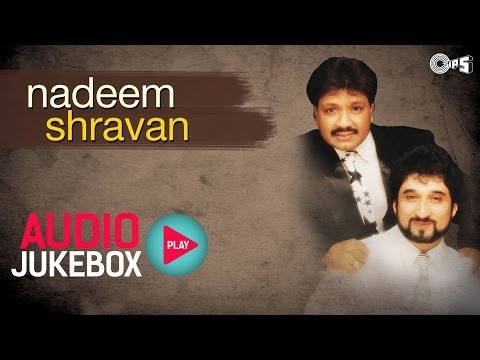download lagu mp3 mp4 Nadeem Shravan 320kbps Mp3, download lagu Nadeem Shravan 320kbps Mp3 gratis, unduh video klip Nadeem Shravan 320kbps Mp3