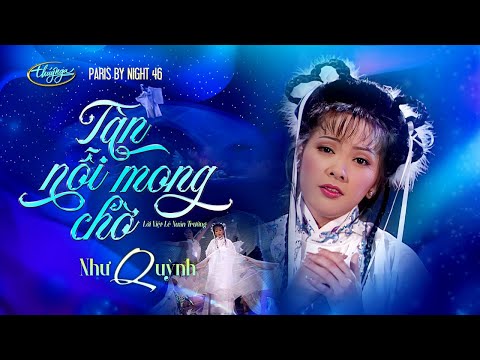 PBN 46 | Như Quỳnh - Tàn Nỗi Mong Chờ