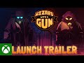 Wizard with a Gun | Launch Trailer