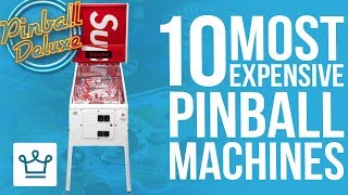 Top 10 Most Expensive Pinball Machines In The World