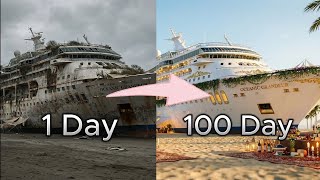 Transform a derelict cruise ship into a million-dollar luxury cruise ship in 100 days🛳️