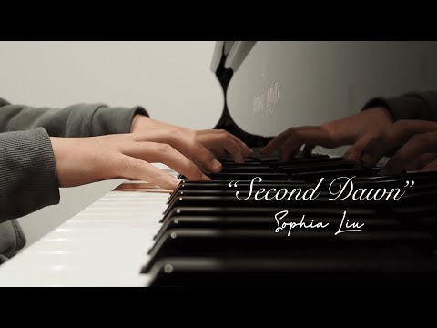 Sophia Liu - Second Dawn (original piece)