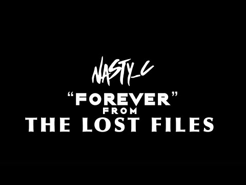 3. Nasty_C - Forever (From Lost Files)