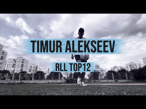 Timur Alekseev - RLL TOP12