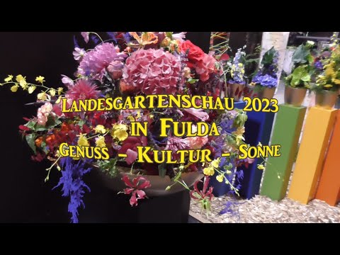 Landesgartenschau Fulda 2023 - Genuss - Kultur - Sonne