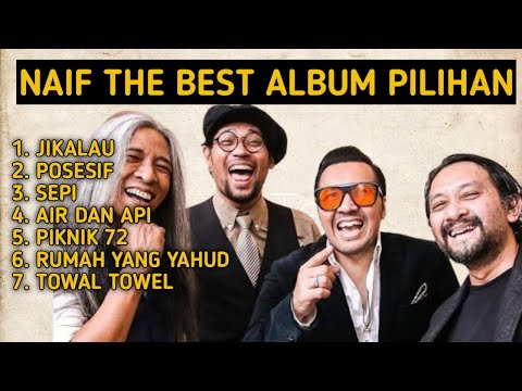 Naif Full Album The Best pilihan