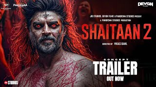 Download lagu Shaitaan 2 | Conceptual Trailer | Ajay Devgn | R Madhavan | Jyotika ,Amit T | Raftaar | Vikas Bahl mp3 Download lagu Shaitaan 2 | Conceptual Trailer | Ajay Devgn | R Madhavan | Jyotika ,Amit T | Raftaar | Vikas Bahl mp3