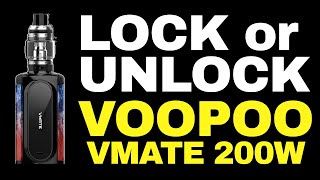 Voopoo Vmate 200W - How to Lock / Unlock the Fire Button