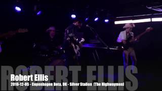 Robert Ellis - 2016-12-05 - Copenhagen Beta, DK - Silver Stalion