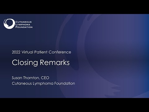2022 Virtual Conference - Closing Remarks