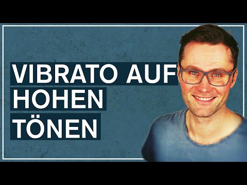 VIBRATO auf HOHEN TÖNEN singen - 2 TIPPS
