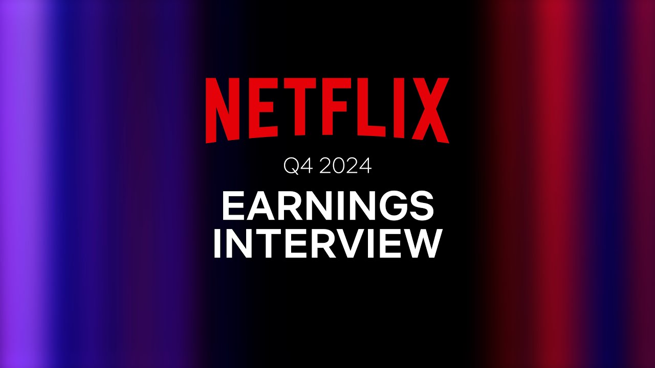 Netflix Q4 2024 Earnings Interview
