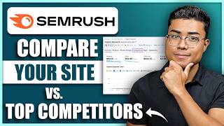 How to Benchmark Your Website with Semrush: SEO Competitor Analysis Tutorial