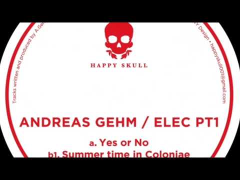 Andreas Gehm  a.k.a. Elec Pt.1 -  Going By