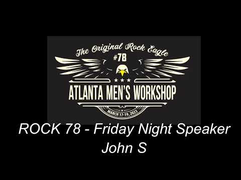 ROCK 78   Friday Night Speaker   John S