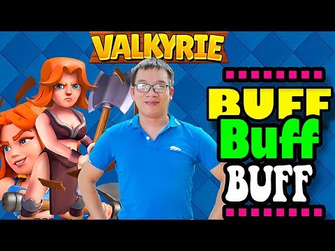 🔥VALKYRIE BUFF CLASH ROYALE 🔥 MY DECK INSANE!