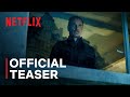 THE KILLER | Official Teaser Trailer | Netflix