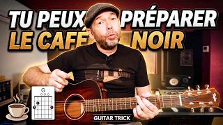 TUTO GUITARE - TU PEUX PREPARER LE CAFE NOIR (Eddy Mitchell) avec tab