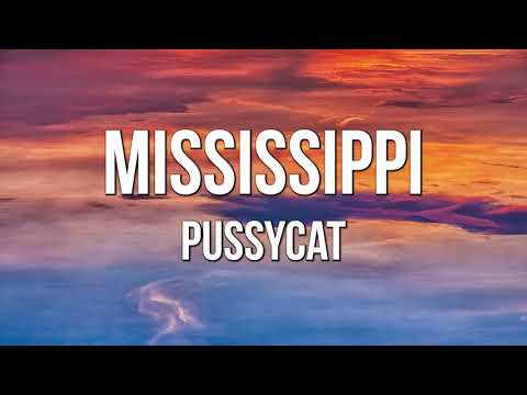Pussycat - Mississipi (Lyrics)