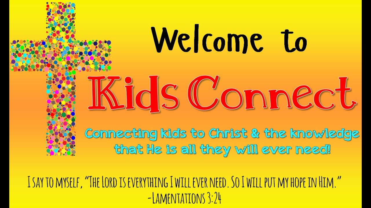 Kids Connect Ministry