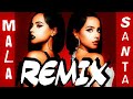 Becky G - MALA SANTA (REMIX by DJ OKR) Becky G - MALA SANTA (REMIX by DJ OKR)