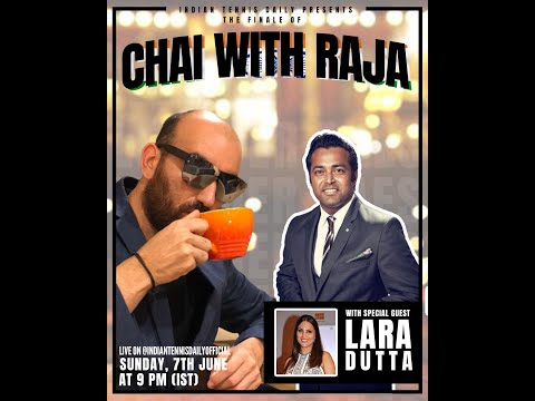 Chai With Raja Finale - Leander Paes and Lara Dutta Bhupathi