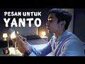 Pesan untuk Yanto Pesan untuk Yanto