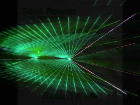 Soul Power - Back To Me feat. MJ White (Rhythm Rockerz Mix)