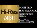 Muthu Muthu Medai 24Bit Hires I I Periya Veetu Pannakkaaran 1990 I I Ilaiyaraaja I I KJ Yesudoss