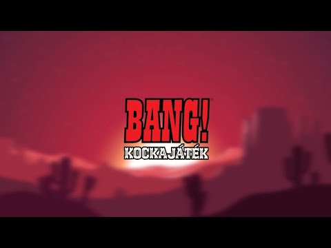 Bang! Kockajáték és A vén csehó kiegészítő társasjáték bemutató - Gémklub