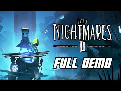 Little Nightmares 2 Demo - Full Gameplay Walkthrough (No Commentary, PC)