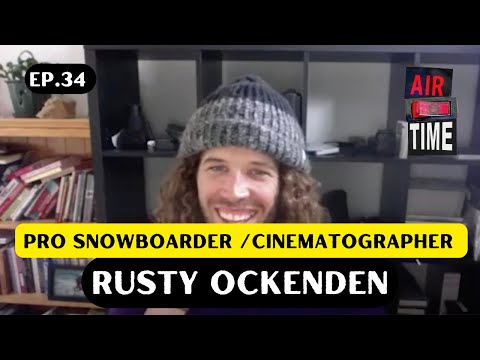 Rusty Ockenden - Air Time Podcast