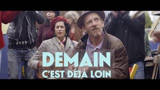 Sortie en ligne de "Demain c'est déjà loin"