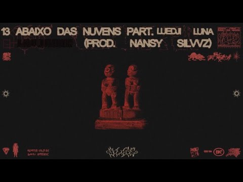 Bk’ part. Luedji Luna (Prod. Nansy Silvvz) - Abaixo Das Nuvens (Sem Borges)