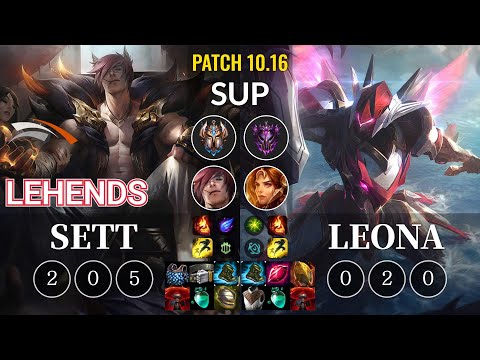 HLE Lehends Sett vs Leona Sup - KR Patch 10.16