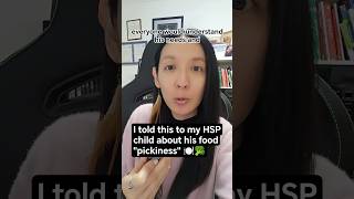 What I told my HSP child about his food pickiness | HSP superpower