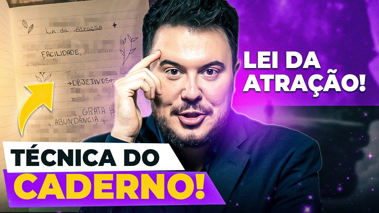 MANIFESTAÇÃO RÁPIDA: COMO USAR A TÉCNICA DO CADERNO DA LEI DA ATRAÇÃO  | WILLIAM SANCHES