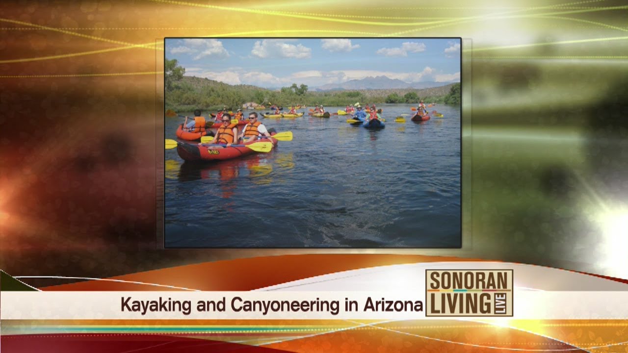 Learn a new sport! Kayaking, canyoneering in Arizona