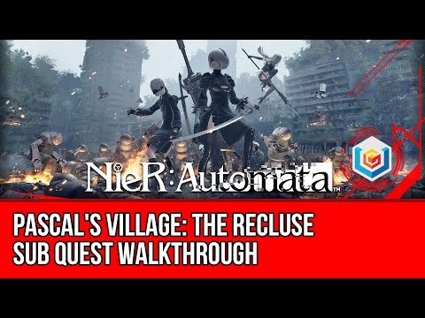Nier: Automata The Recluse Sub Quest Walkthrough - Pascal's Village Gameplay/Let's Play