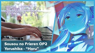 Sousou no Frieren OP2 - "Haru" - Piano Cover (Full version) / Yorushika