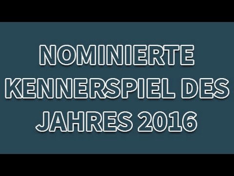 Kennnerspiel des Jahres 2016 - Nominierungsliste
