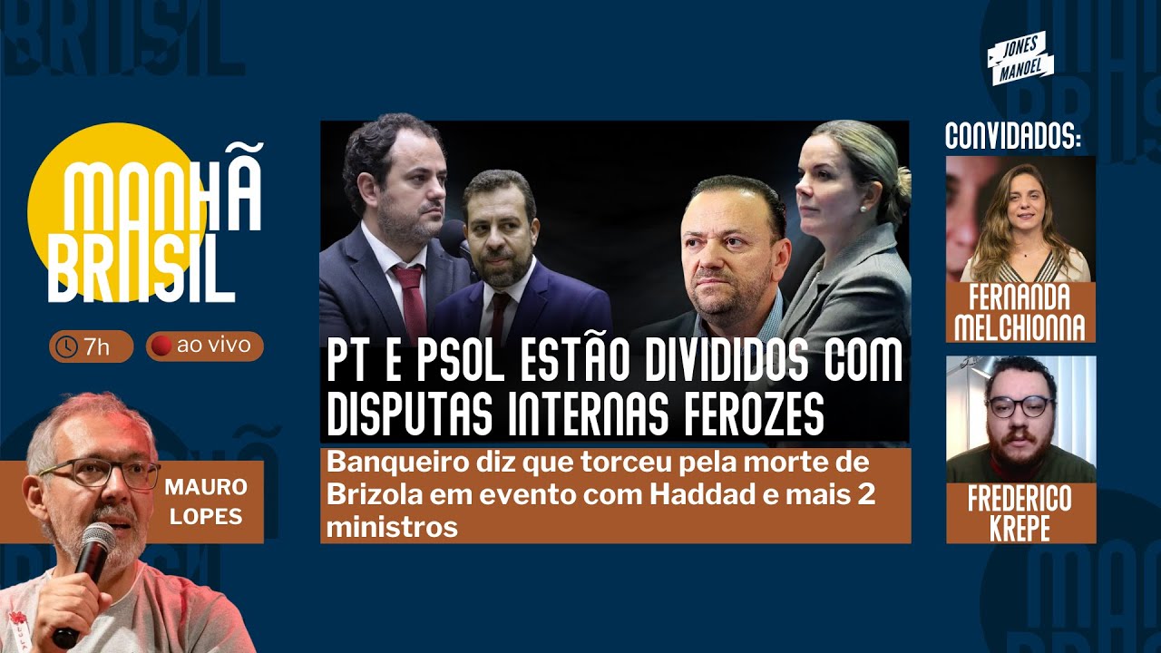 PT e PSOL estão profundamente divididos | Haddad confessa: torce para economia desacelerar | 10.3