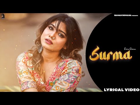 Raman Romana - Surma | New Punjabi Songs 2024